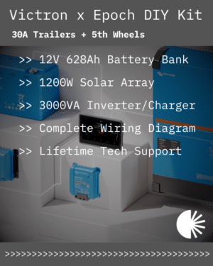 Victron x Epoch Complete Solar Kit - 12V 628Ah LiFePO4 | 1200W Rich Solar | 3000VA Inverter/Charger | For 30A Trailers + 5th Wheels
